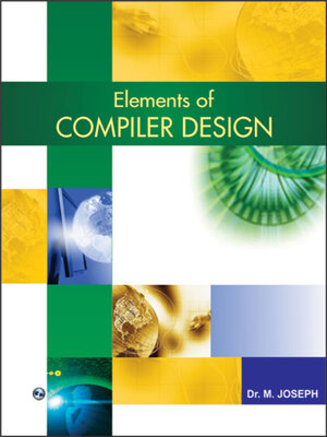 cover image of Elements of Compiler Design 
